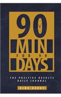 90 Min For 90 Days