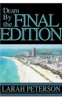 Death By the Final Edition