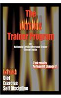 The INTENSE Trainer Program