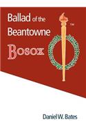 Ballad of the Beantowne Bosox