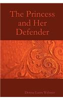 Princess and Her Defender