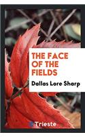 The face of the fields