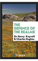 The Defence of the Realme