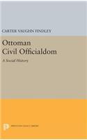 Ottoman Civil Officialdom