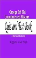 Omega Psi Phi Unauthorized History