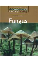 Living Things: Fungus