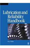 Lubrication and Reliability Handbook