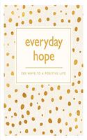 Everyday Hope