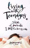 Living with Teenagers
