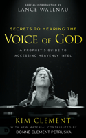 Secrets to Hearing the Voice of God