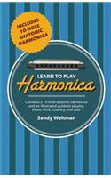 Learn to Play Harmonica: Illustrated Techniques for Blues, Rock, Country, and Jazz