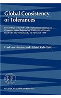 Global Consistency of Tolerances: Proceedings of the 6th Cirp International Seminar on Computer-Aided Tolerancing, University of Twente, Enschede, the Netherlands, 22-24 March, 1999
