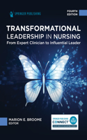 Transformational Leadership in Nursing