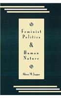Feminist Politics and Human Nature (Philosophy and Society)