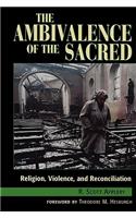 The Ambivalence of the Sacred