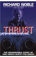 Thrust: The Remarkable Story Of One Man's Quest For Speed