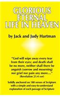 Glorious Eternal Life in Heaven