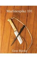 Marlinespike 101