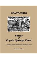 Voices of Coyote Springs Farm