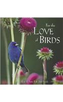 For the Love of Birds