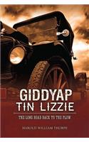 Giddyap Tin Lizzie