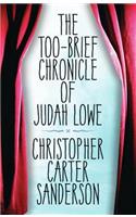 Too-Brief Chronicle of Judah Lowe