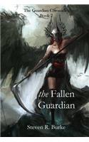 Fallen Guardian (the Guardian Chronicles, #2)