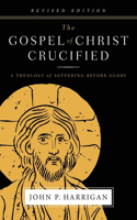 Gospel of Christ Crucified