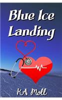 Blue Ice Landing