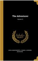 The Adventurer; Volume 21