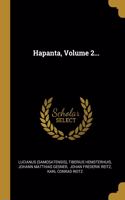 Hapanta, Volume 2...