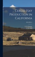 Cereal Hay Production in California; B394-B394.5