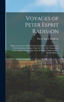 Voyages of Peter Esprit Radisson