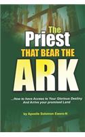 Priest That Bears the Ark