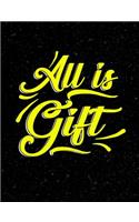 All Is Gift