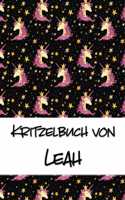 Kritzelbuch von Leah: Kritzel- und Malbuch mit leeren Seiten für deinen personalisierten Vornamen