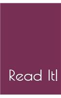 Read It!: A Readers Journal, Lined