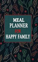 Meal Planner For Happy Family