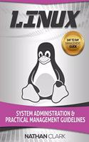 Linux: System Administration and Practical Management Guidelines