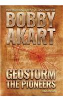 Geostorm The Pioneers