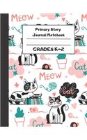 Primary Story Journal Notebook Grades K-2: Cat Meow Black (8.5x11" 120 Pages)