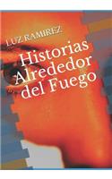 Historias Alrededor del Fuego