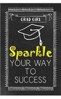 Girl Grad - Sparkle Your Way to Success