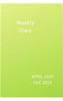 Weekly Diary April 2019-Dec 2019