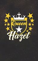 Queen Hazel