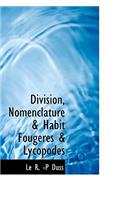 Division, Nomenclature & Habit Fougeres & Lycopodes