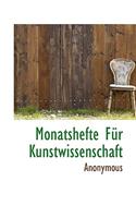 Monatshefte Fur Kunstwissenschaft: (English)