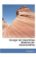 Anzeiger Der Kaiserlichen Akademie Der Wissenschaften