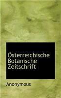 Osterreichische Botanische Zeitschrift