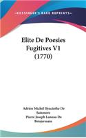 Elite De Poesies Fugitives V1 (1770)